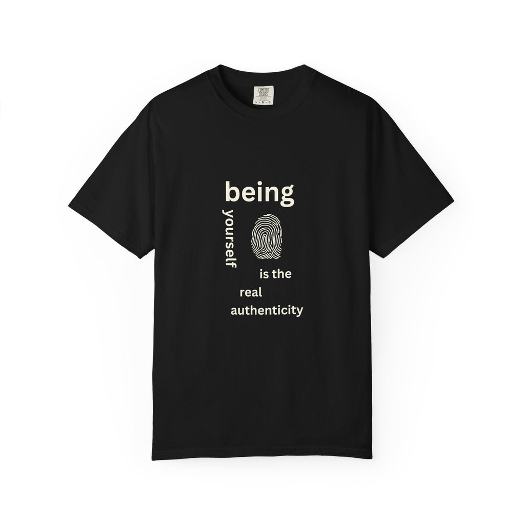 Being your self T-shirt