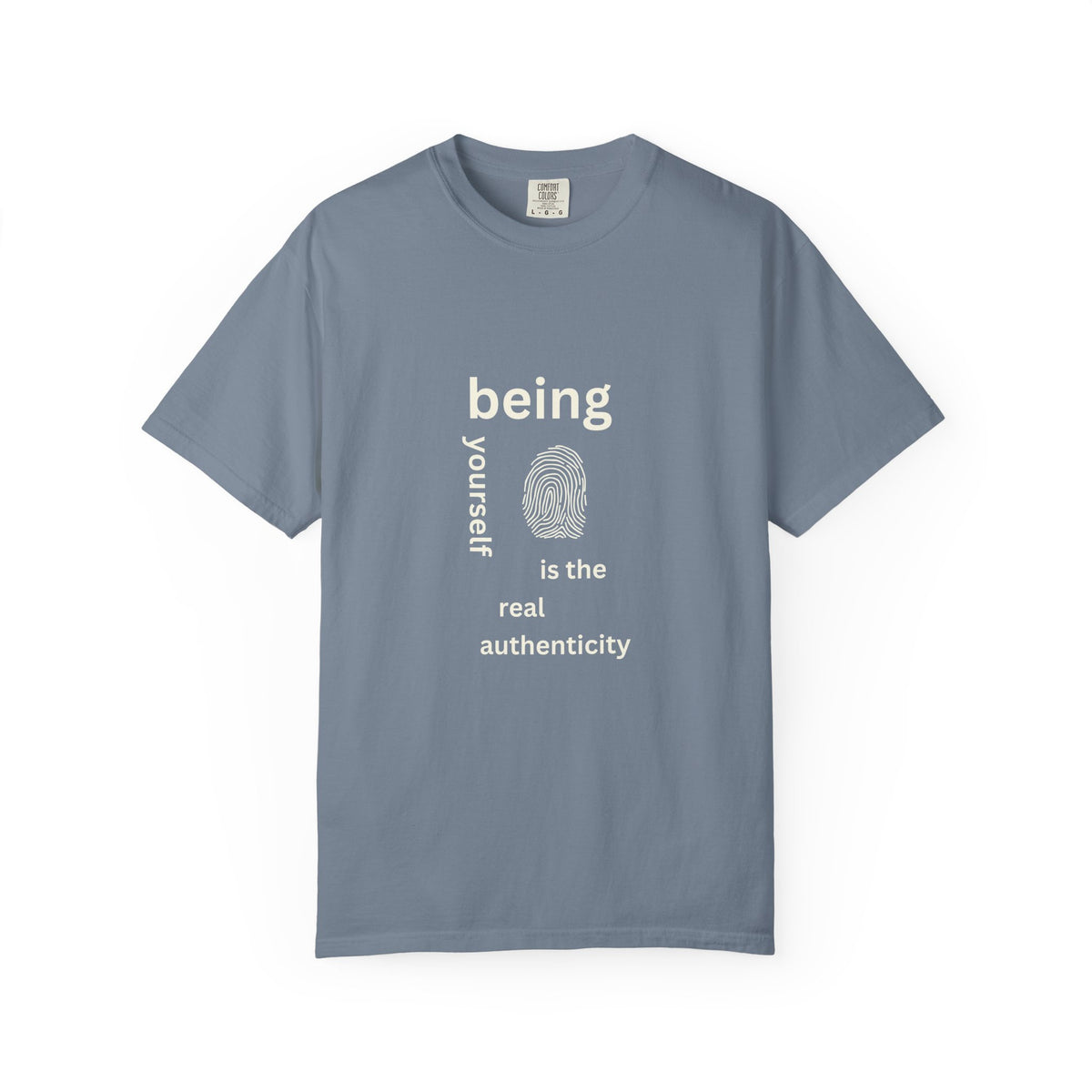 Being your self T-shirt