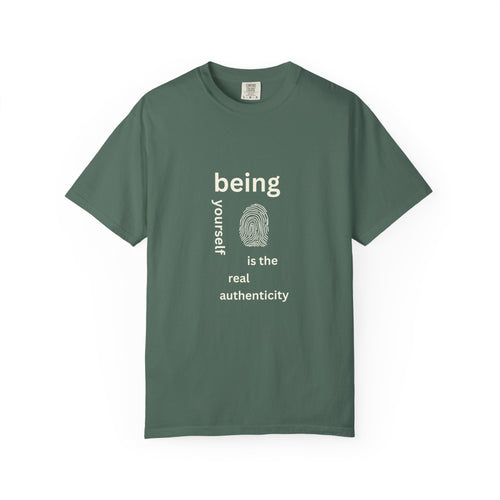 Being your self T-shirt
